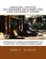 English / Dutch Dictionary of Computer and Internet Terms