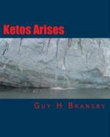 Ketos Arises