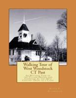 Walking Tour of West Woodstock CT Past