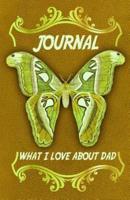 What I Love About Dad Journal