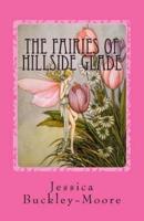 The Fairies of Hillside Glade