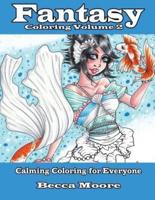 Fantasy Coloring Volume 2