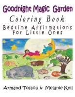 Goodnight Magic Garden Coloring Book