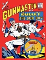 Gunmaster # 85