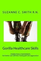 Gorilla Healthcare Skills