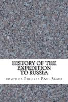 History of the Expedition to Russia