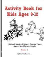Activity Book for Kids Ages 9-12