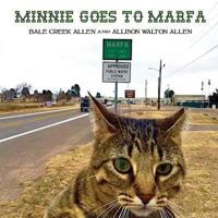 Minnie Goes to Marfa