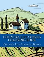 Country Life Scenes Coloring Book