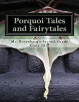 Porquoi Tales and Fairytales
