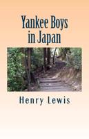 Yankee Boys in Japan