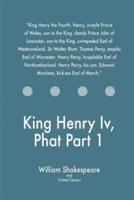 King Henry Iv, Phat Part 1
