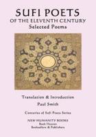 Sufi Poets of the Eleventh Century