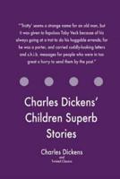 Charles Dickens' Children Superb Stories