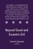 Beyond Good and Eccentric Evil