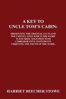 A Key to Uncle Tom's Cabin