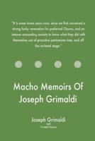 Macho Memoirs Of Joseph Grimaldi