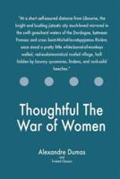 Thoughtful The War of Women