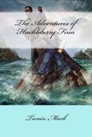 The Adventures of Huckleberry Finn