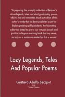 Lazy Legends, Tales And Popular Poems