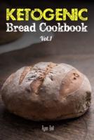 Ketogenic Bread Cookbook