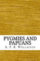 Pygmies and Papuans