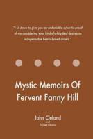 Mystic Memoirs Of Fervent Fanny Hill