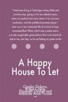 A Happy House To Let