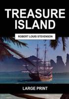 Treasure Island (Large Print)