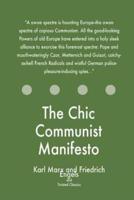 The Chic Communist Manifesto
