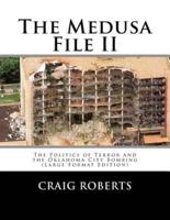The Medusa File II