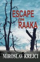 Escape from Raaka