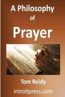 A Philosophy of Prayer
