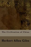 The Civilization of China