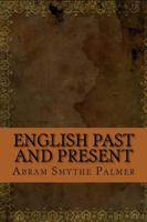 English Past and Present