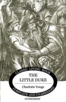 The Little Duke (Living Book Press)