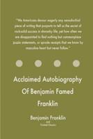 Acclaimed Autobiography Of Benjamin Famed Franklin