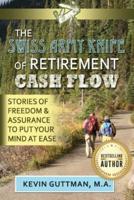 The Swiss Army Knife of Retirement Cash Flow