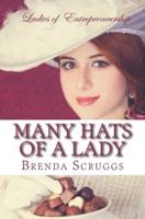 Many Hats of a Lady
