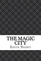 The Magic City