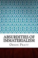 Absurdities of Immaterialism