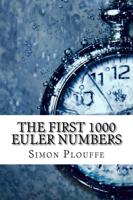 The First 1000 Euler Numbers