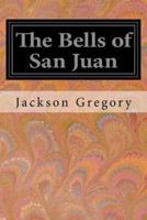 The Bells of San Juan