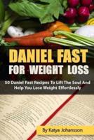 Daniel Fast for Weight Loss