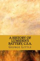 A History of Lumsden's Battery, C.S.A.