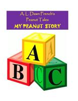 My Peanut Story