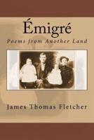 Émigré: Poems from Another Land