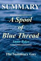 Summary - A Spool of Blue Thread