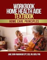 Workbook Home Health Aide Textbook