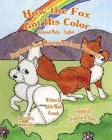 How the Fox Got His Color Bilingual Malay English